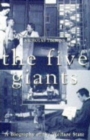 Image for The five giants  : a biography of the welfare state
