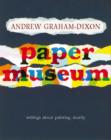 Image for Paper museum  : writings about painting, mostly