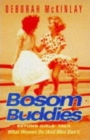 Image for Bosom buddies  : beyond girls&#39; talk