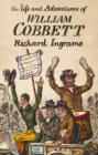 Image for The Life and Adventures of William Cobbett