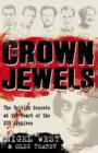 Image for The crown jewels  : the British secrets at the heart of the KGB archives