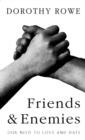 Image for Friends and enemies