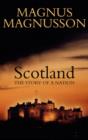 Image for Scotland  : the story of a nation