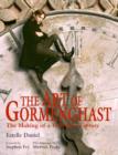 Image for The art of Gormenghast  : the making of a television fantasy