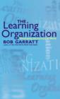 Image for The learning organization  : developing democracy at work