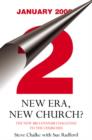Image for New era, new Church?  : the new millennium challenge to the churches