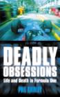 Image for Deadly obsessions  : life and death in motor racing