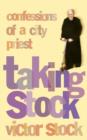Image for Taking stock  : confessions of a city priest