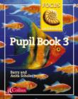 Image for Focus on Literacy : Bk.3 : Pupil Textbook