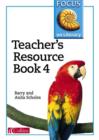 Image for Focus on Literacy : Bk.4 : Teacher&#39;s Resource