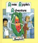 Image for Annie Apple&#39;s Adventure