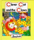 Image for Clever Cat and the Clown