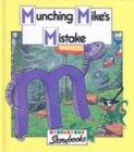 Image for Munching Mike&#39;s Mistake