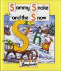 Image for Sammy Snake and the Snow