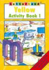 Image for Yellow activity book 1