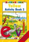 Image for Yellow activity book 2