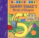 Image for Sammy Snake&#39;s book of shapes