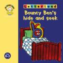 Image for Bouncy Ben&#39;s hide and seek