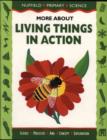 Image for More about living things in action : More About Living Things in Action, Big Book : More About Living Things in Action, Big Book