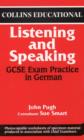 Image for Listening and speaking  : GCSE exam practice in German