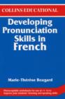 Image for Developing Pronunciation Skills in French