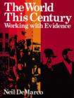 Image for The World This Century : Working with Evidence