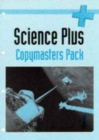Image for Science plus: Copymasters pack
