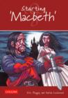 Image for Starting &quot;Macbeth&quot;