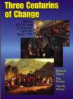 Image for Three centuries of change  : British social &amp; economic history from 1700