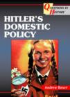 Image for Hitler&#39;s Domestic Policy