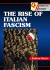 Image for The Rise of Italian Fascism
