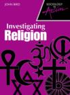 Image for Investigating religion