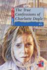 Image for True Confessions of Charlotte Doyle
