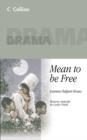 Image for Mean to be Free