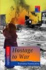 Image for Hostage to War