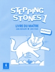 Image for Stepping Stones Teacher&#39;s Book (French)