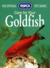 Image for The Care for your Goldfish