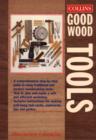 Image for Good wood tools