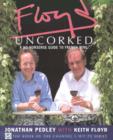 Image for Floyd uncorked  : the book of the hit Channel 5 series