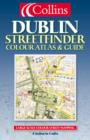 Image for Collins Dublin streetfinder colour atlas &amp; guide