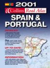 Image for Collins road atlas Spain &amp; Portugal 2001