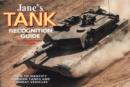 Image for Jane&#39;s tank &amp; combat vehicle recognition guide