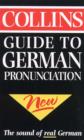 Image for Collins Guide to German Pronunciation