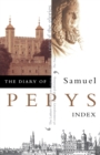 Image for The diary of Samuel Pepys  : a new and complete transcriptionVol 11: Index