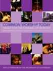 Image for Common worship today  : group for the renewal of worship
