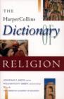 Image for The HarperCollins Dictionary of Religion