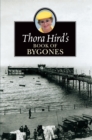 Image for Thora Hird&#39;s Book of Bygones