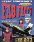 Image for Fab facts  : behind the scenes of TV&#39;s famous adventures in the 21st century