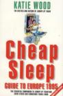 Image for Cheap Sleep Guide to Europe &#39;95