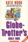 Image for Globetrotter&#39;s Bible 1995